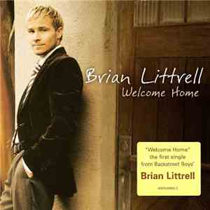 Brian Littrell - Welcome Home download mp3