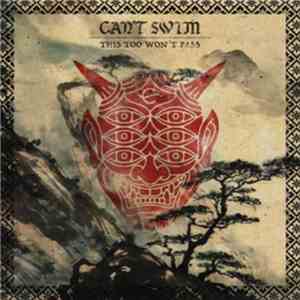 Can't Swim - This Too Won’t Pass download mp3