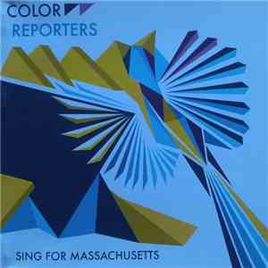 Color Reporters - Sing For Massachusetts download mp3