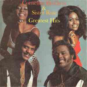 Cornelius Brothers & Sister Rose - Greatest Hits download mp3