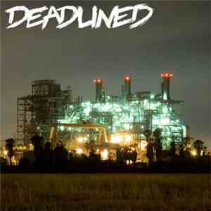 Deadlined - Deadlined download mp3