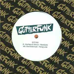 Interface  & Minus  / Die & Mensah  - Hardwork / Firing Line download mp3