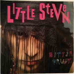 Little Steven - Bitter Fruit download mp3