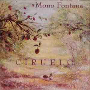 Mono Fontana - CIRUELO download mp3