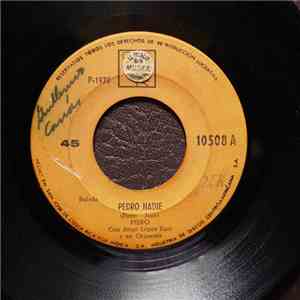 Piero  Con Jorge López Ruiz Y Su Orquesta - Pedro Nadie / Este Amor Que Paseo Conmigo download mp3