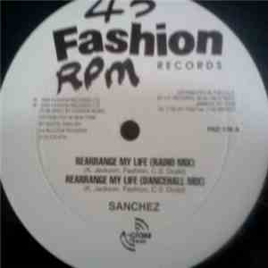 Sanchez - Rearrange My Life download mp3