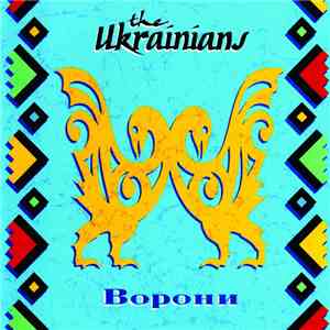 The Ukrainians - Vorony download mp3