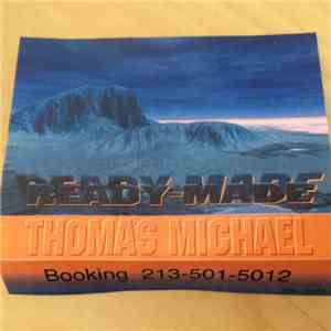 Thomas Michael - Ready-Made download mp3