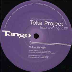 Toka Project - Treat Me Right EP download mp3
