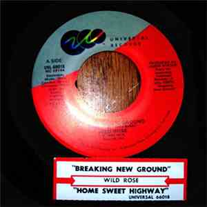 Wild Rose - Breaking New Ground download mp3