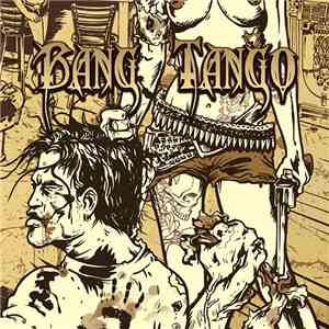Bang Tango - Pistol Whipped In The Bible Belt download mp3