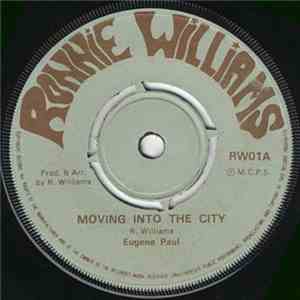 Eugene Paul  - Moving Into The City / Hey Little Girl download mp3