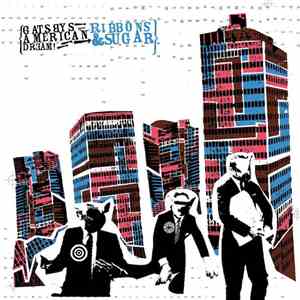 Gatsbys American Dream - Ribbons And Sugar download mp3