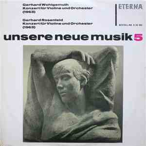 Gerhard Wohlgemuth / Gerhard Rosenfeld - Konzert Für Violine Und Orchester  / Konzert Für Violine Und Orchester  download mp3