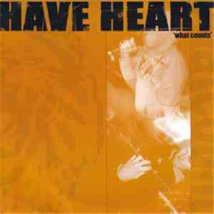Have Heart - What Counts download mp3