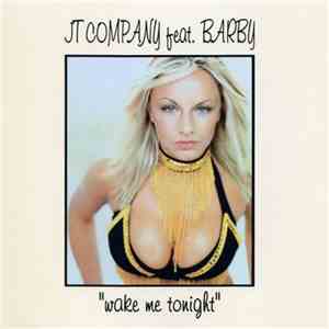 JT Company - Wake Me Tonight download mp3