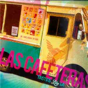 Las Cafeteras - Tastes Like L.A. download mp3