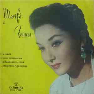 Marifé De Triana - La Gente - María Consolación - Sevillanas De La Feria - Macarrona Flamencona download mp3
