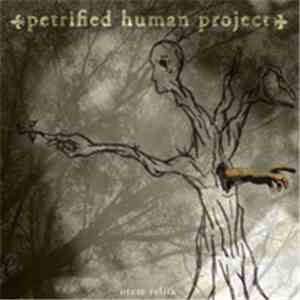 Otem Rellik - Petrified Human Project download mp3