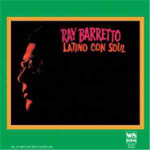 Ray Barretto - Latino Con Soul download mp3