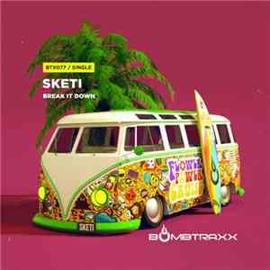 Sketi - Break It Down download mp3