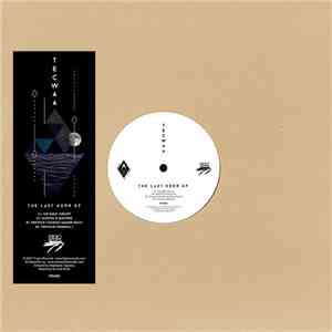 Tecwaa - The Last Hour EP download mp3