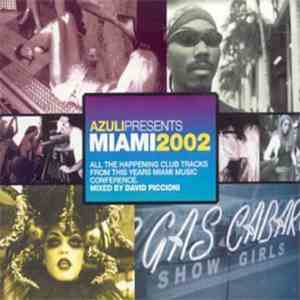 Various - Azuli Presents Miami 2002 mp3 download