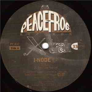 .xtrak - I-Node EP download mp3