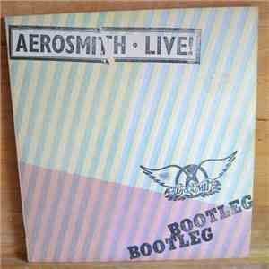 Aerosmith - Live! Bootleg download mp3