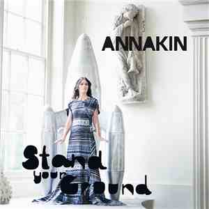 Annakin - Stand Your Ground download mp3