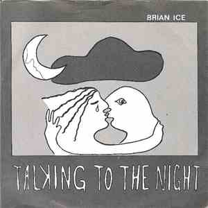 Brian Ice - Talking To The Night download mp3