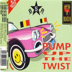 Brussels Sound Revolution - Pump Up The Twist download mp3