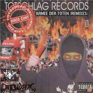 Disco Cunt - Armee Der Toten (Remixes) mp3 download
