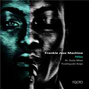 Frankie Jazz Machine - Nita download mp3