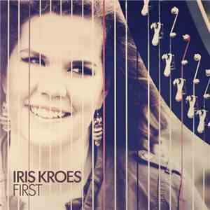 Iris Kroes - First download mp3