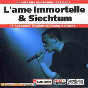 L'ame Immortelle & Siechtum - L'ame Immortelle & Siechtum download mp3