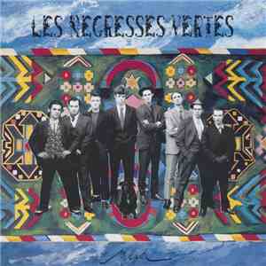 Les Negresses Vertes - Mlah download mp3