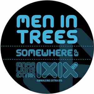 Men In Trees - Somewhere EP download mp3