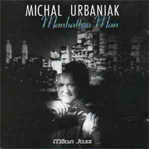 Michał Urbaniak - Manhattan Man download mp3