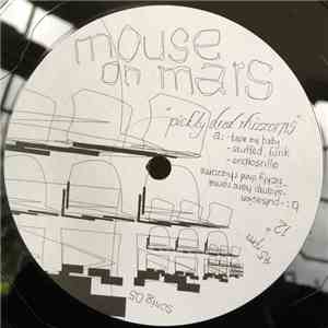 Mouse On Mars - Pickly Dred Rhizzoms download mp3