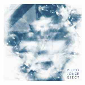Pluto Jonze - Eject download mp3