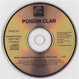 Poison Clan - Shake Whatcha Mama Gave Ya' download mp3