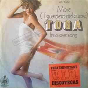 Toga - More (Ti Guardero Nel Cuore) / It's A Love Song download mp3