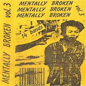 Various - Mentally Broken Vol. 3 download mp3