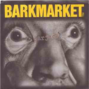 Barkmarket / The Francis Brothers - Carjack B/W Naked Lady / The Clown download mp3