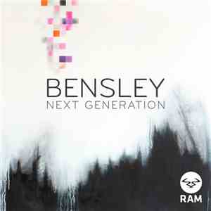 Bensley - Next Generation download mp3