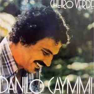 Danilo Caymmi - Cheiro Verde download mp3