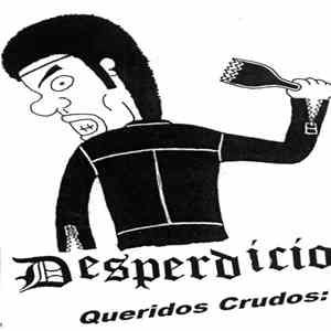 Desperdicio - Queridos Crudos download mp3