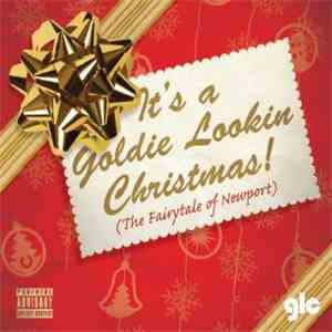 Goldie Lookin Chain - It's A Goldie Lookin Christmas (The Fairytale Of Newport) download mp3
