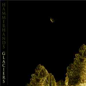 Hammerhands - Glaciers download mp3